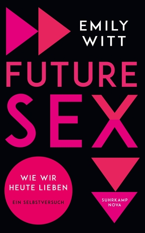 Future Sex von Meyer,  Hannes, Witt,  Emily