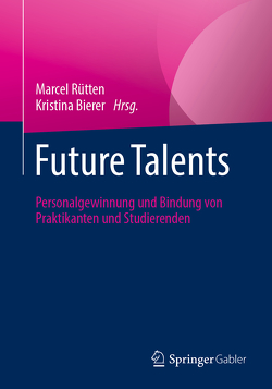 Future Talents von Bierer,  Kristina, Rütten,  Marcel