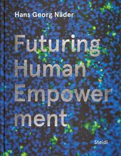 Futuring Human Empowerment von Näder,  Hans Georg