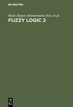 Fuzzy Logic 2 von Altrock,  Constantin v., Zimmermann,  Hans Jürgen
