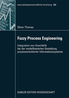 Fuzzy Process Engineering von Thomas,  Oliver