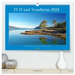 FV 17 und Trondheim (hochwertiger Premium Wandkalender 2024 DIN A2 quer), Kunstdruck in Hochglanz von Pantke,  Reinhard