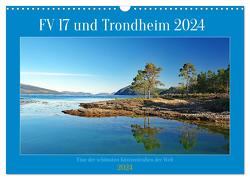 FV 17 und Trondheim (Wandkalender 2024 DIN A3 quer), CALVENDO Monatskalender von Pantke,  Reinhard