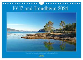 FV 17 und Trondheim (Wandkalender 2024 DIN A4 quer), CALVENDO Monatskalender von Pantke,  Reinhard