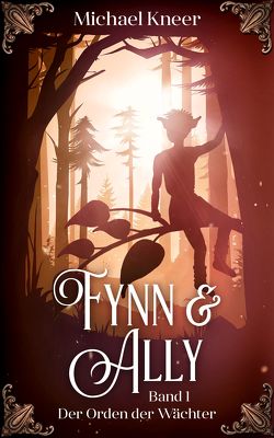 Fynn & Ally – Band 1 von Kneer,  Michael