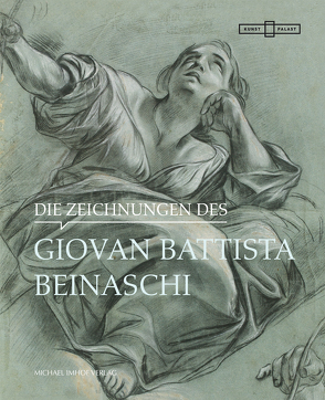 Die Zeichnungen des Giovan Battista Beinaschi von Brink,  Sonja, Grisolia,  Francesco