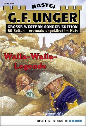 G. F. Unger Sonder-Edition 147 – Western von Unger,  G. F.
