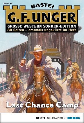 G. F. Unger Sonder-Edition 15 – Western von Unger,  G. F.