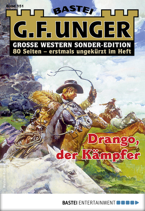 G. F. Unger Sonder-Edition 151 – Western von Unger,  G. F.