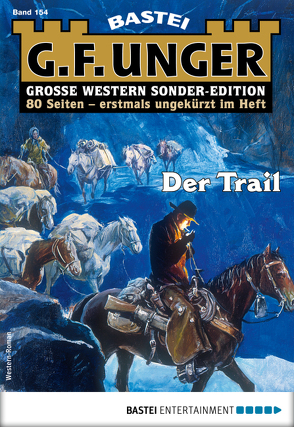 G. F. Unger Sonder-Edition 154 – Western von Unger,  G. F.