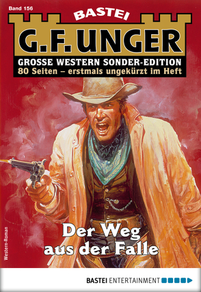 G. F. Unger Sonder-Edition 156 – Western von Unger,  G. F.