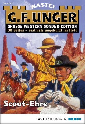 G. F. Unger Sonder-Edition 17 – Western von Unger,  G. F.