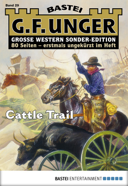 G. F. Unger Sonder-Edition 29 – Western von Unger,  G. F.
