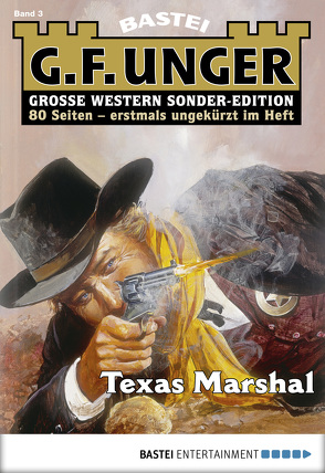 G. F. Unger Sonder-Edition 3 – Western von Unger,  G. F.