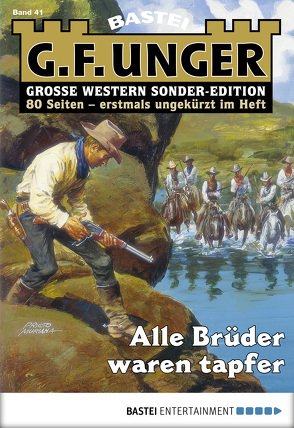 G. F. Unger Sonder-Edition 41 – Western von Unger,  G. F.
