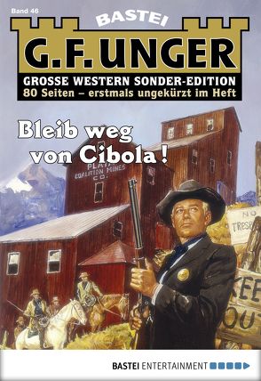 G. F. Unger Sonder-Edition 46 – Western von Unger,  G. F.