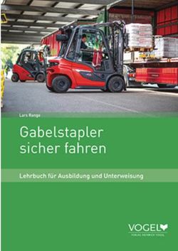 Gabelstapler sicher fahren von Range,  Lars