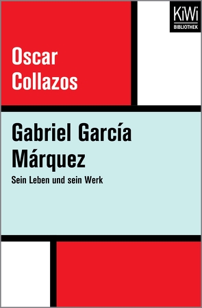 Gabriel García Márquez von Collazos,  Oscar, Langenbrinck,  Ulli
