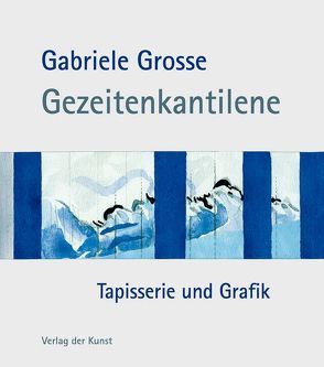 Gabriele Grosse – Gezeitenkantilene von Haupenthal,  Uwe