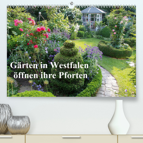 Gärten in Westfalen öffnen ihre Pforten (Premium, hochwertiger DIN A2 Wandkalender 2021, Kunstdruck in Hochglanz) von Rusch - www.w-rusch.de,  Winfried