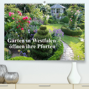 Gärten in Westfalen öffnen ihre Pforten (Premium, hochwertiger DIN A2 Wandkalender 2022, Kunstdruck in Hochglanz) von Rusch - www.w-rusch.de,  Winfried
