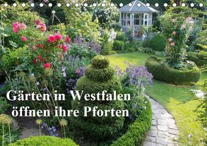 Gärten in Westfalen öffnen ihre Pforten (Tischkalender 2019 DIN A5 quer) von Rusch - www.w-rusch.de,  Winfried