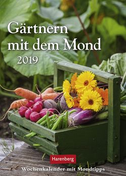 Gärtnern mit dem Mond – Kalender 2019 von Harenberg, Thalberg,  Victoria von