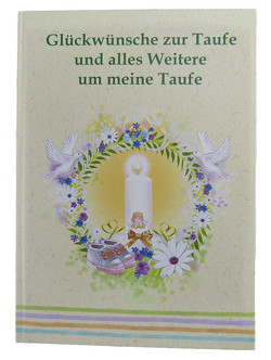 Gästebuch zur Taufe für Erinnerungen an „Meine Taufe“ von Schulze,  Angelina