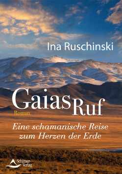 Gaias Ruf von Ruschinski,  Ina