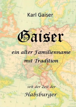 Gaiser von Gaiser,  Karl