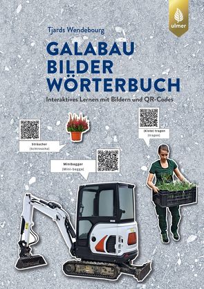 GaLaBau-Bilder-Wörterbuch von Wendebourg,  Tjards