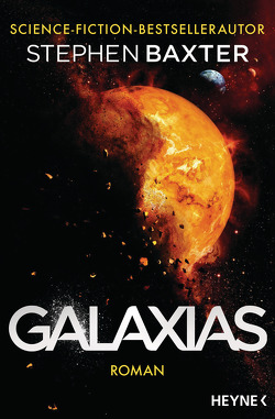 Galaxias von Baxter,  Stephen, Kempen,  Bernhard