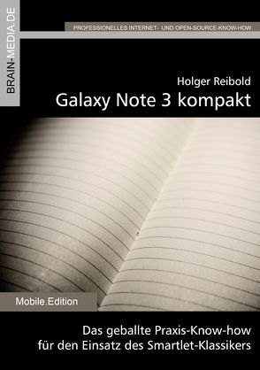 Galaxy Note 3 kompakt von Reibold,  Holger