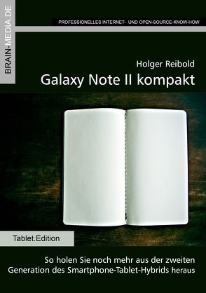 Galaxy Note II kompakt von Reibold,  Holger