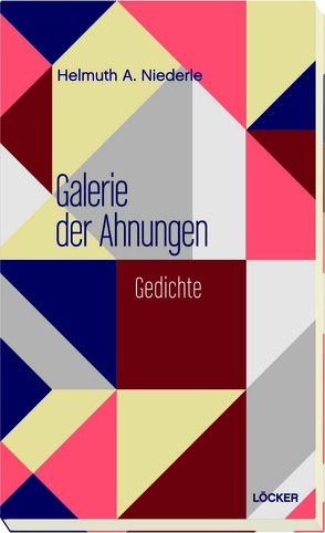 Galerie der Ahnungen von Niederle,  Helmuth A