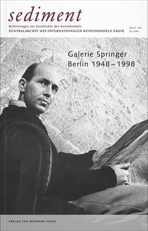 Galerie Springer. Berlin 1948–1998 von Dichgans,  Christa, Friese,  Klaus Gerrit