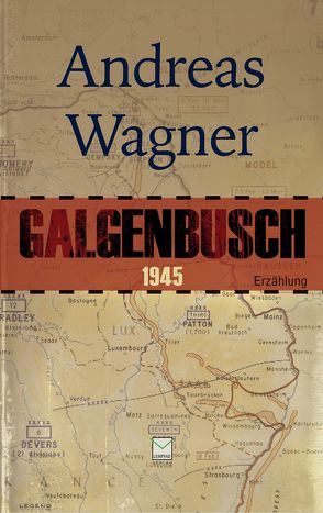 Galgenbusch 1945 von Wagner,  Andreas