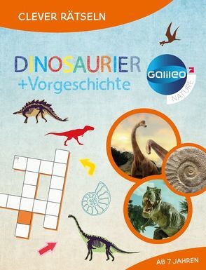 Galileo Clever Rätseln: Dinosaurier und Urzeit
