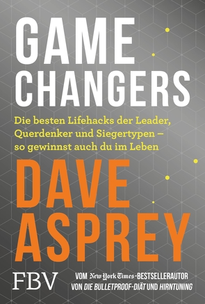 Game Changers von Asprey,  Dave