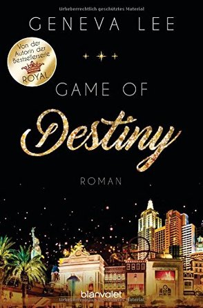 Game of Destiny von Lee,  Geneva, Seydel,  Charlotte