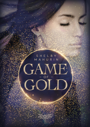 Game of Gold von Klöss,  Peter, Mahurin,  Shelby