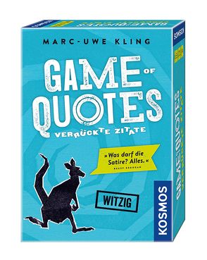 Game of Quotes – Verrückte Zitate von Kling,  Marc-Uwe