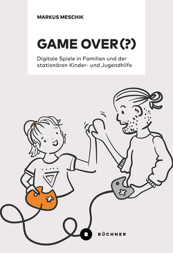 Game over (?) von Meschik,  Markus