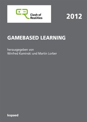 Gamebased Learning von Kaminski,  Winfred, Lorber,  Martin