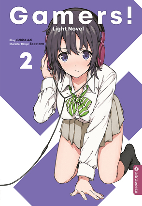 Gamers! Light Novel 02 von Aoi,  Sekina, Chilarska,  Kaja, Sabotenn