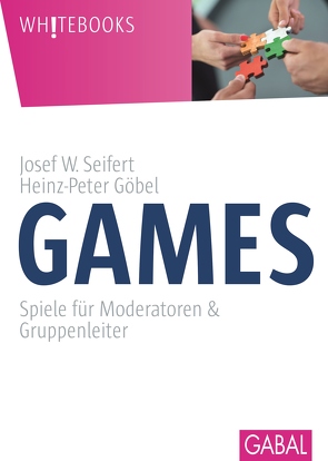 Games von Göbel,  Heinz-Peter, Seifert,  Josef W