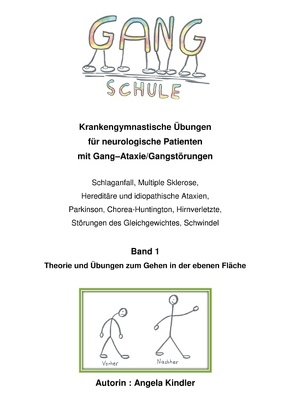Gangschule Band1 von Kindler,  Angela