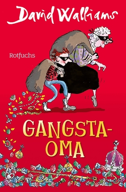 Gangsta-Oma von Naoura,  Salah, Ross,  Tony, Walliams,  David