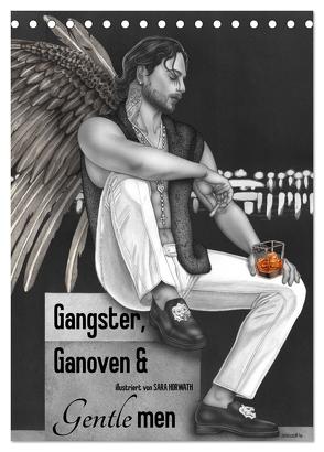 GANGSTER, GANOVEN & Gentlemen. Man-up Illustrationen, Zeichnungen, Grafiken und Malerei mit Mannsbildern der Marke „Burlesque up your wall“ von Sara Horwath (Tischkalender 2024 DIN A5 hoch), CALVENDO Monatskalender von Horwath Burlesque up your wall,  Sara