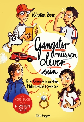 Gangster müssen clever sein von Boie,  Kirsten, Kehn,  Regina